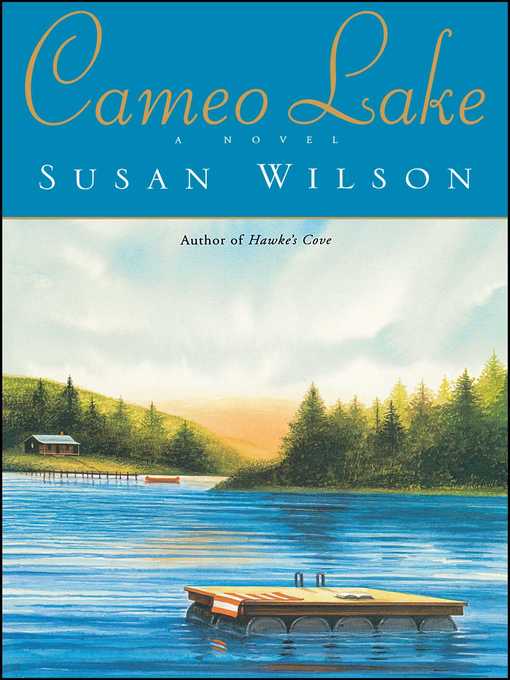 Title details for Cameo Lake by Susan Wilson - Wait list
